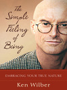 The Simple Feeling of Being (eBook): Embracing Your True Nature